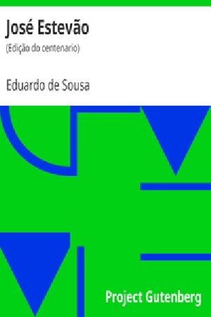 [Gutenberg 24620] • José Estevão / (Edição do centenario)